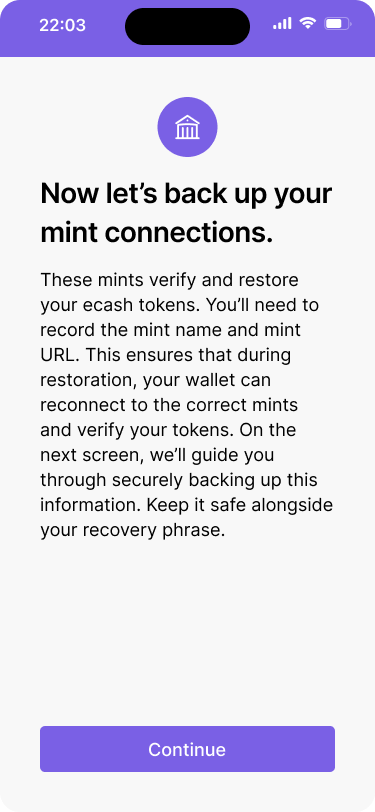 A mobile wallet interface with a screen that explains to the user that they need to back up their mints by providing the mint url.