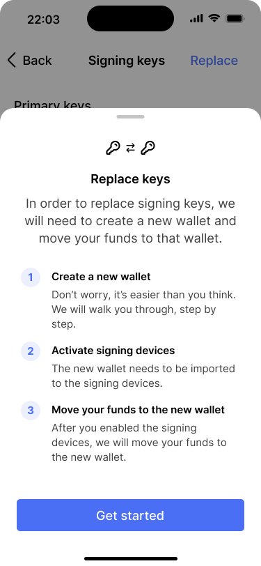 Screen showing a dialog that explains how the process of replacing keys works.