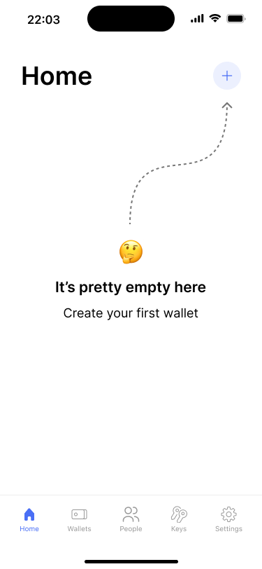 Mockup of an empty home screen that prompts users to create their first wallet.